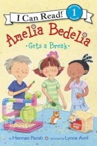 Image of Amelia Bedelia Gets a Break