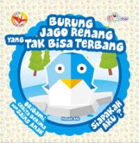 Image of Burung Jago Renang yang Tak Bisa Terbang, Siapakah Aku?