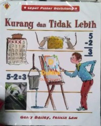 Image of Cepat Pintar Berhitung: Kurang dan Tidak Lebih