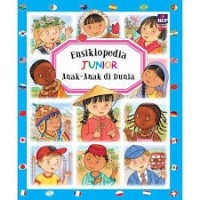 Image of Ensiklopedia Junior: Anak-anak di Dunia