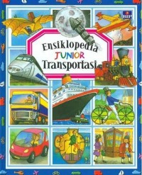 Image of Ensiklopedia Junior  Transportasi
