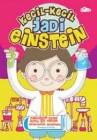 Image of Kecil Kecil Jadi Einstein