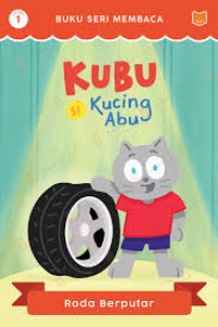 Image of Kubu Si Kucing Abu: Roda Berputar
