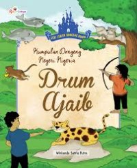 Image of Kumpulan Dongeng Negeri Nigeria: Drum Ajaib