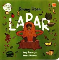 Image of Orang Utan Lapar