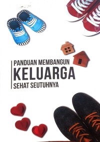 Image of Panduan Membangun Keluarga Sehat Seutuhnya
