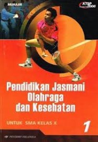 Image of Pendidikan Jasmani Olahraga dan Kesehatan Kelas X