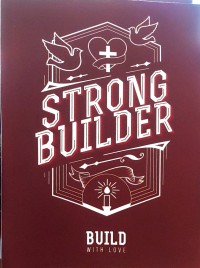 Image of Strong Builder Build with Love