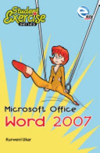 Image of Student Exercise Series: Microsoft Office Word 2007
