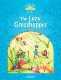 Image of The Lazy Grasshopper