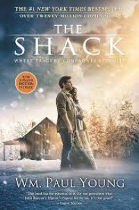 Image of The Shack: Where Tragedy Confronts Eternity