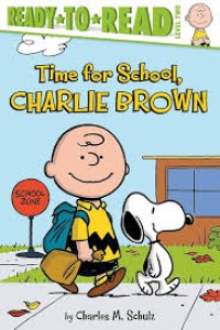 Image of Time for School, Charlie Brown