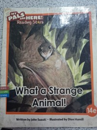 Image of WHAT A STRANGE ANIMAL 14e