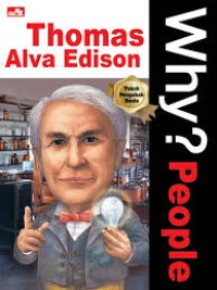 Image of Why? People Thomas Alva Edison